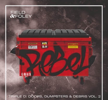 Field and Foley Triple D Doors Dumpsters and Debris Vol.2 WAV